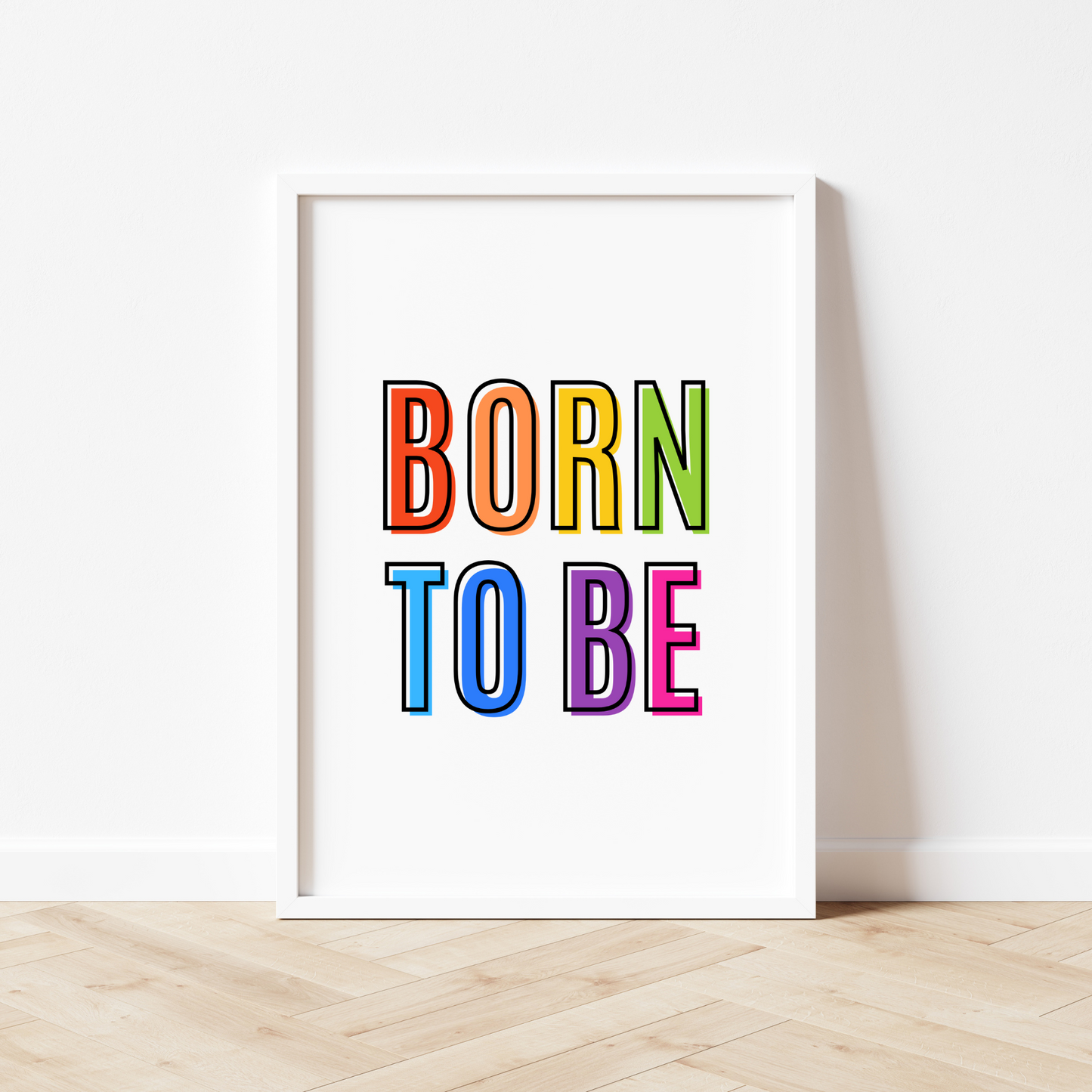 Born To Be Wild And Free Print - Rainbow