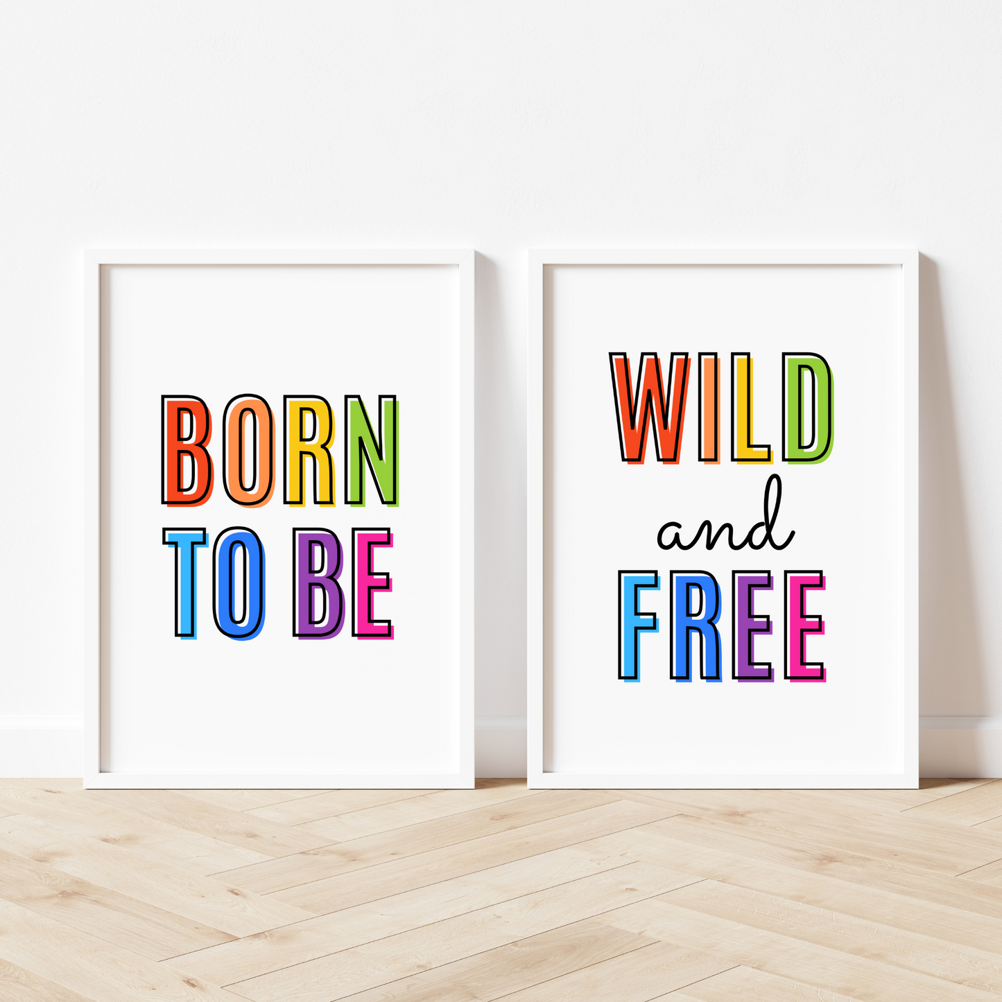 Born To Be Wild And Free Print - Rainbow