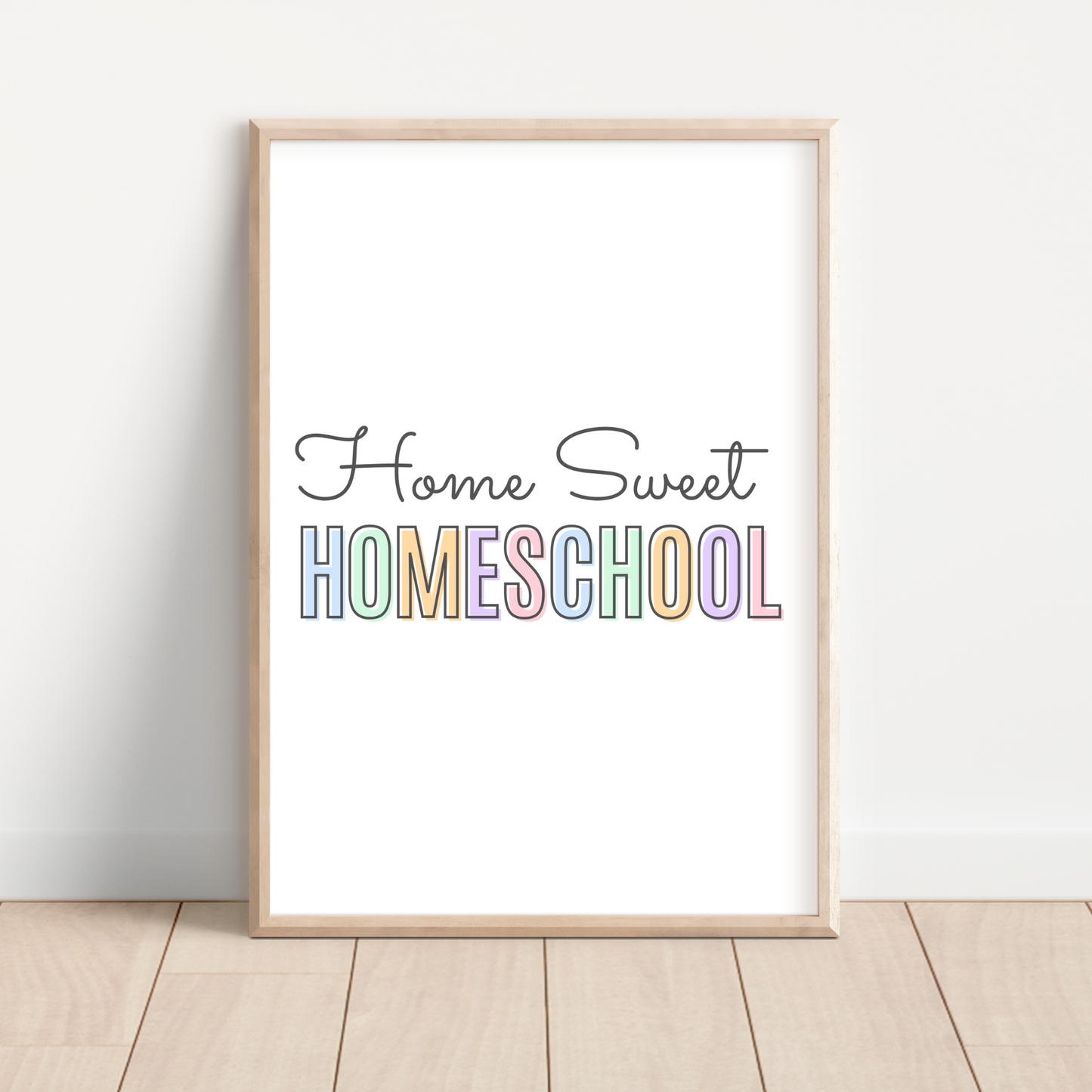 Home Sweet Homeschool Printable - Pastel