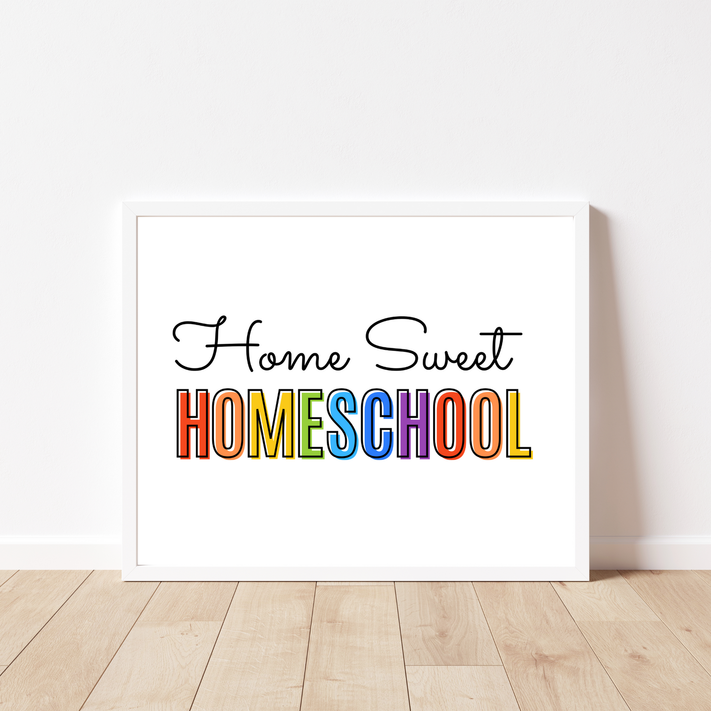 Impresión de Home Sweet Homeschool - Arco iris