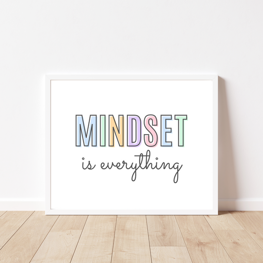 Mindset is Everything Print - Pastel