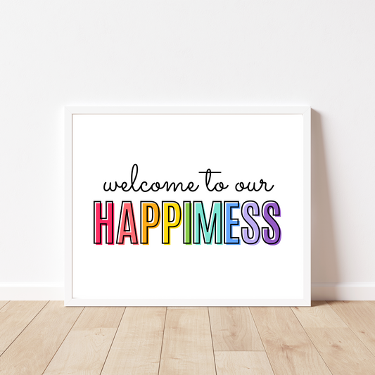 Welcome To Our Happimess Print - Rainbow