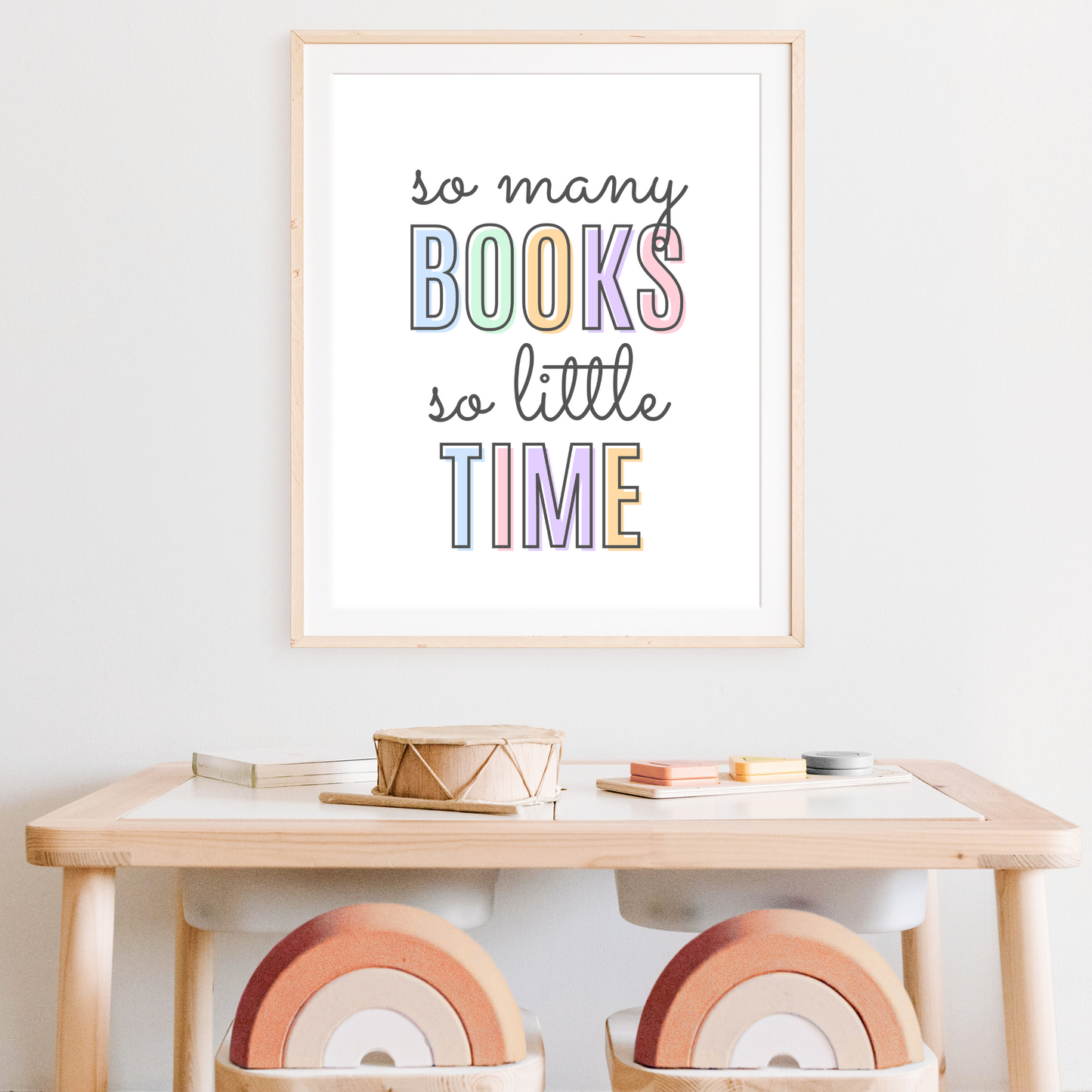 So Many Books So Little Time Print - Pastel