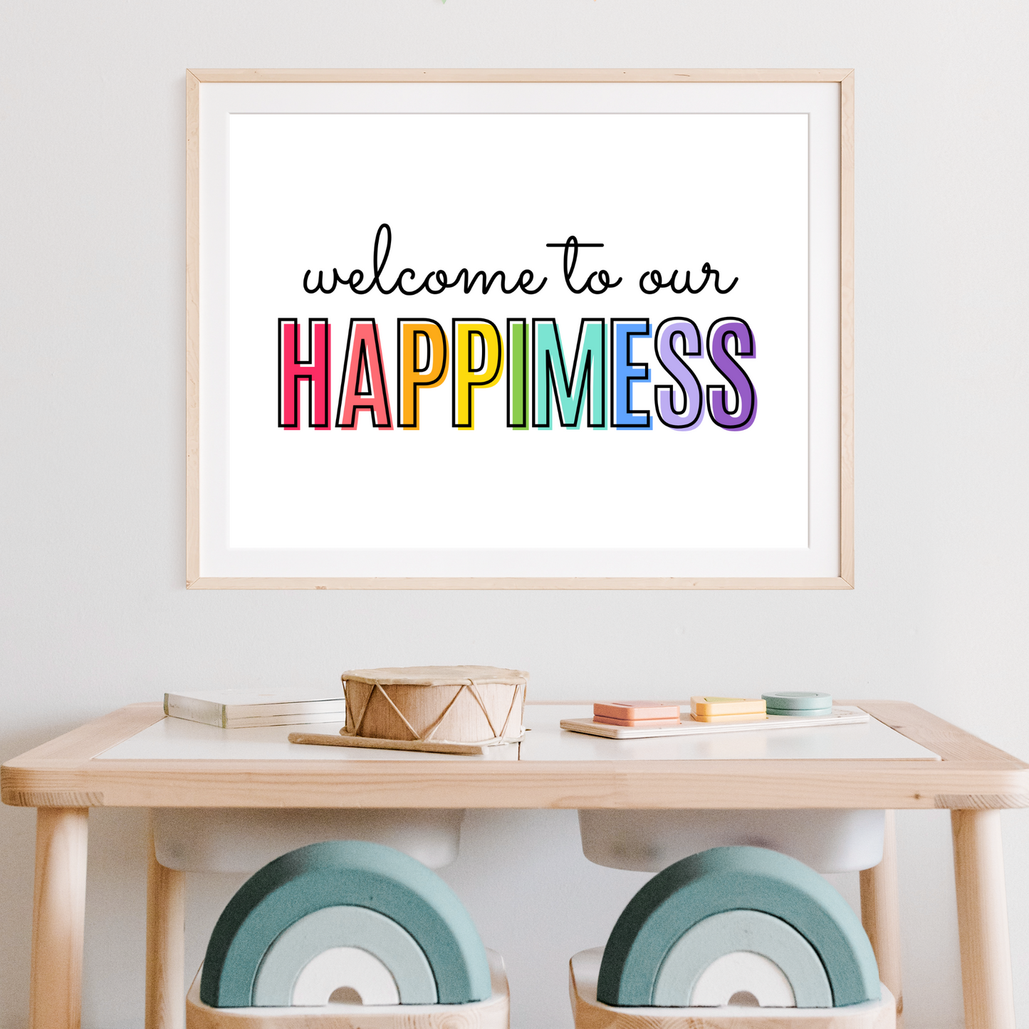 Welcome To Our Happimess Print - Rainbow