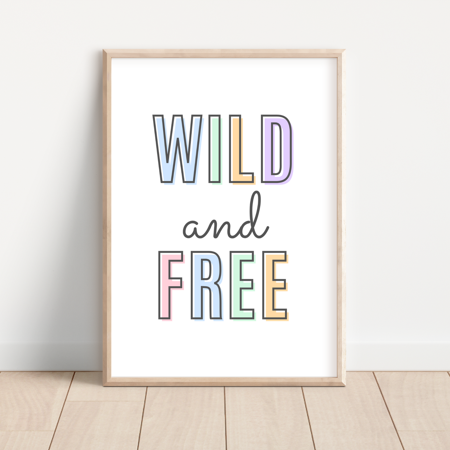 Wild And Free Print - Pastel