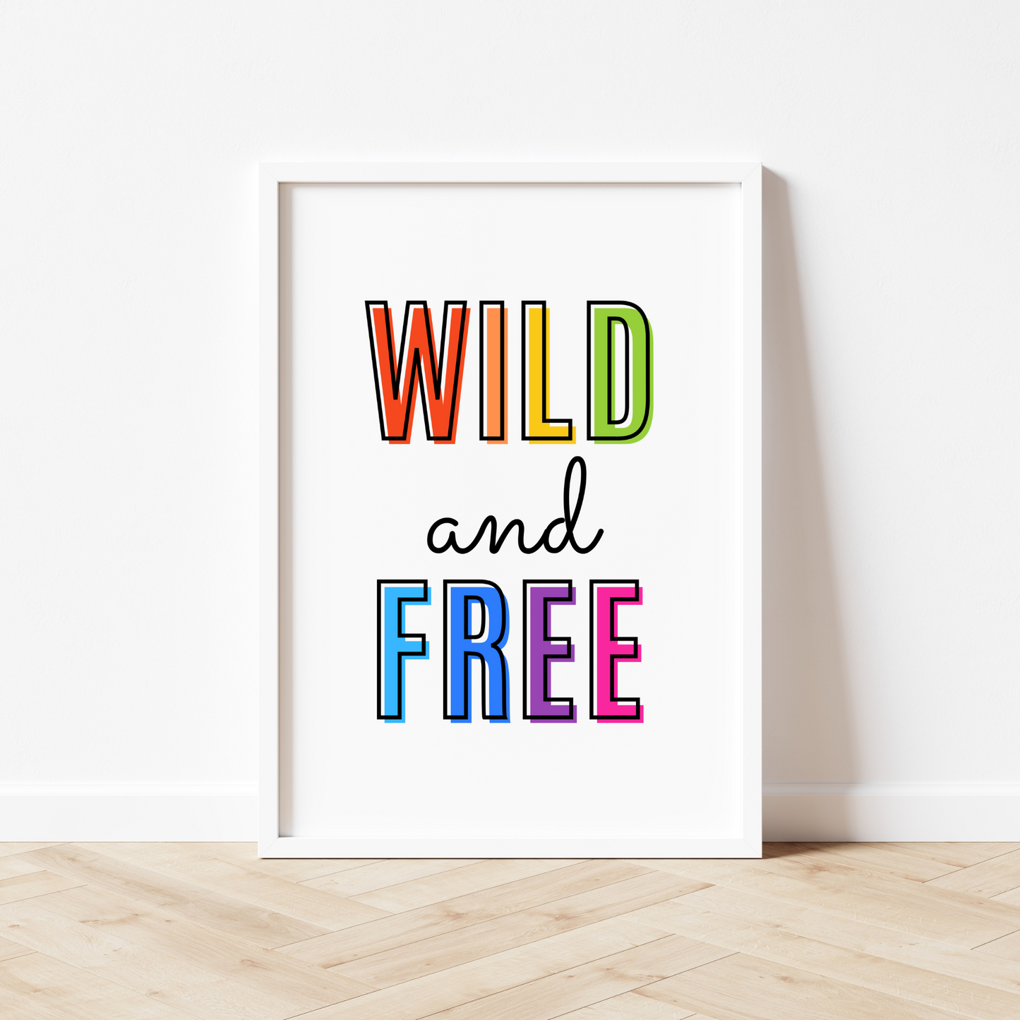 Born To Be Wild And Free Print - Rainbow